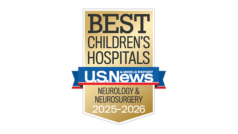 Graphic reads: Best Children's Hospitals; U.S. News and World Report; Neurology & Neurosurgery 2025-2026